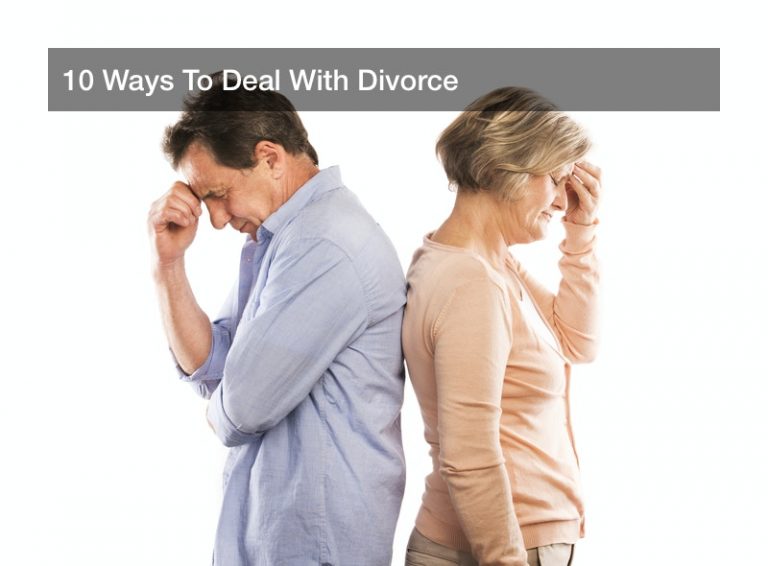 10 Ways To Deal With Divorce - Culture Forum