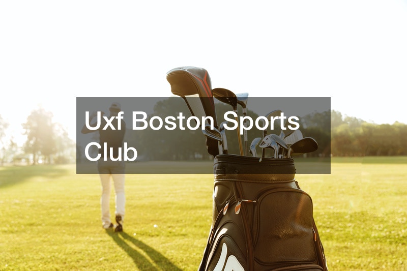 Uxf Boston Sports Club
