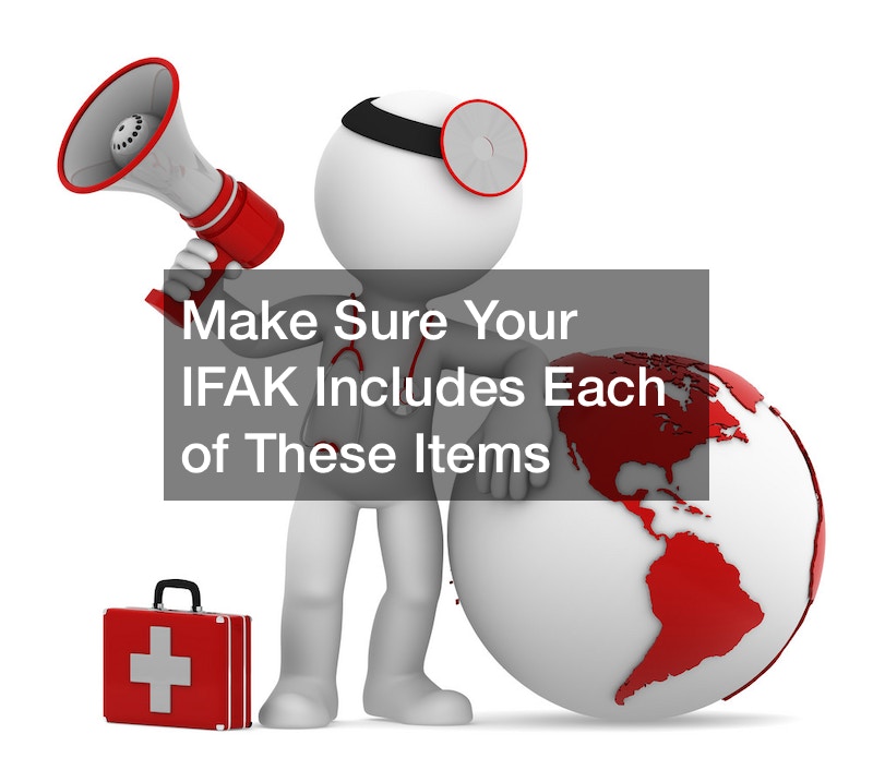 Make Sure Your IFAK Includes Each of These Items