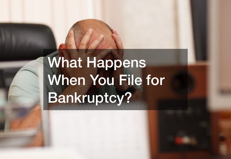 What Happens When You File for Bankruptcy?
