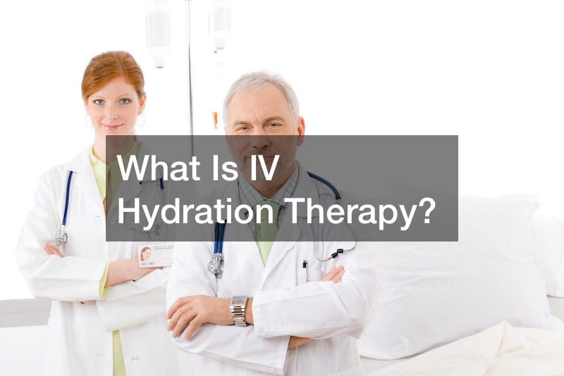 What Is IV Hydration Therapy?