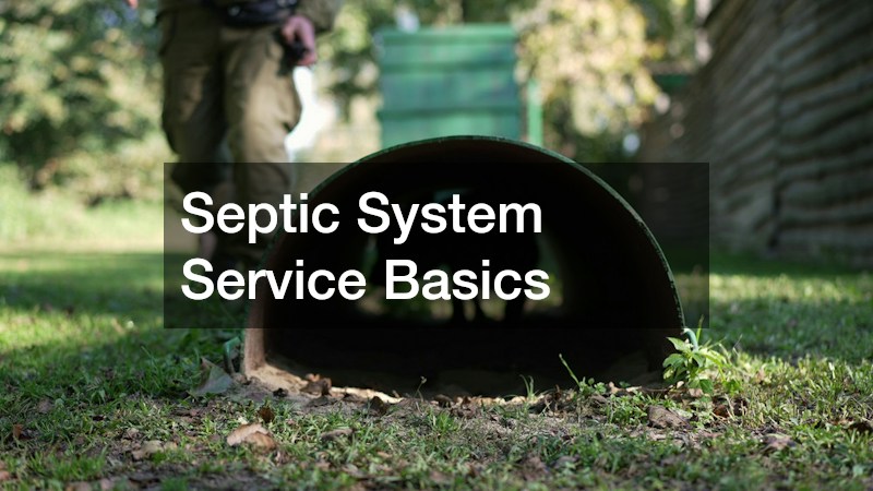 Septic System Service Basics